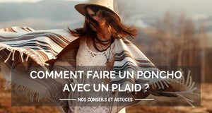 Comment faire un poncho avec un plaid ?